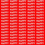 pouvez-vous repérer le mot 'Happy' en seulement 10 secondes au milieu de tous ces 'Nappy'? Préparez-vous à être éblouis par cette illusion optique incroyable!