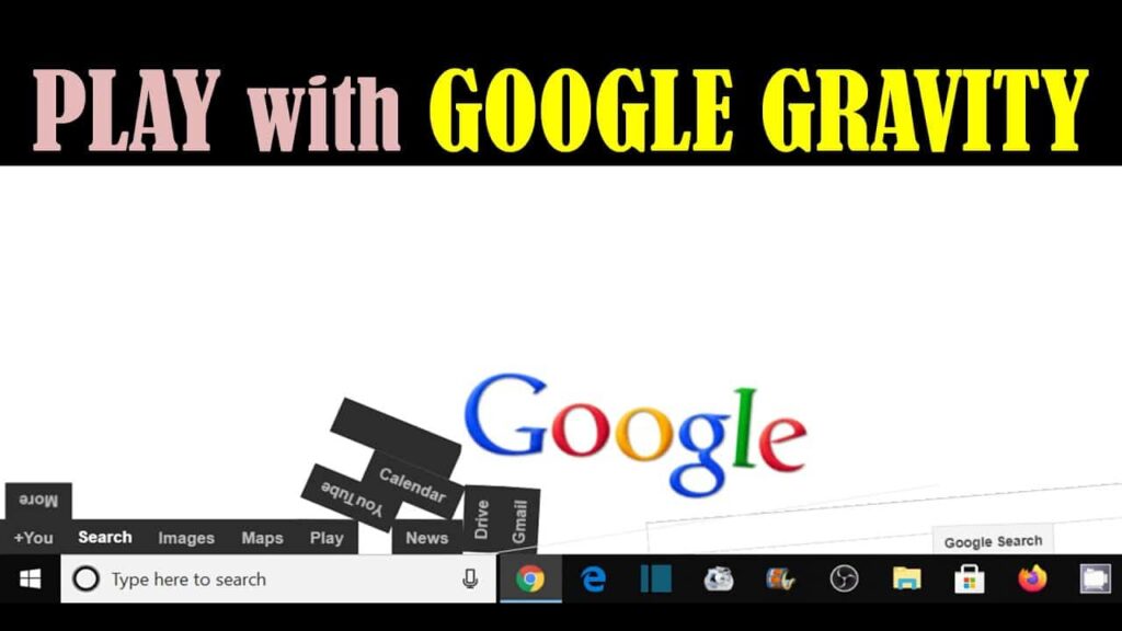Comment faire Google Gravity ?