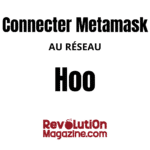 Connectez facilement votre Metamask au réseau Hoo !